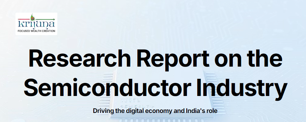 Research Report on the Semiconductor Industry – India’s Rise in the Global Chip Ecosystem